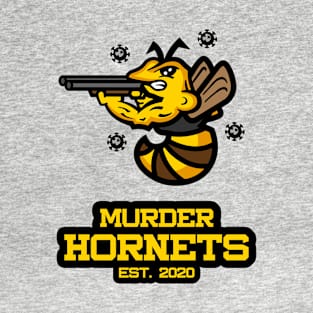 Murder Hornets 2020 T-Shirt